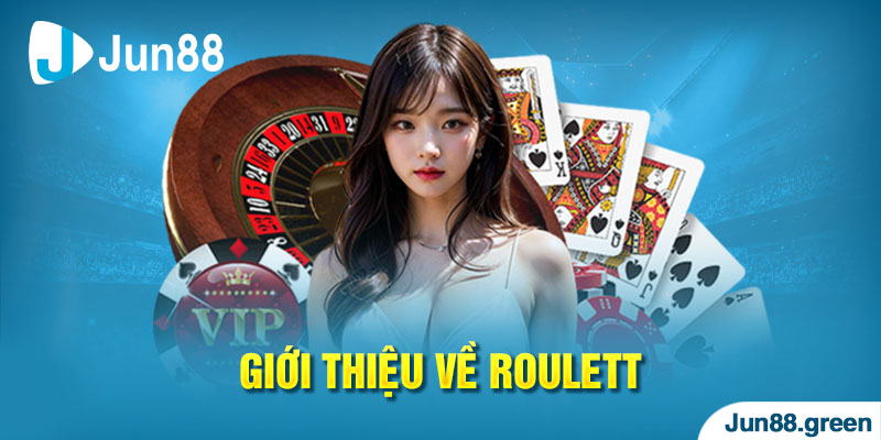 Khái quát về trò chơi Roulette cần biết