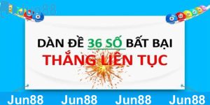 Cách nuôi dàn đề 36 con bất bại tăng khả năng win